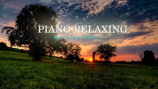 Best piano music and chill in the morning for a happier, healthier day - Peaceful soft music by Study Music 11 views 1 year ago 1 hour, 5 minutes