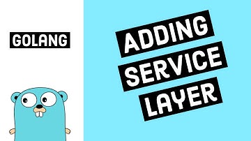 Adding Service Layer To GoLang Rest API