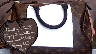 Handbag Facelift  How I dyed the vachetta on my Louis Vuitton