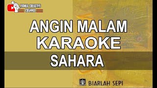 Karaoke Sahara Band - Angin malam | Karaoke rock version
