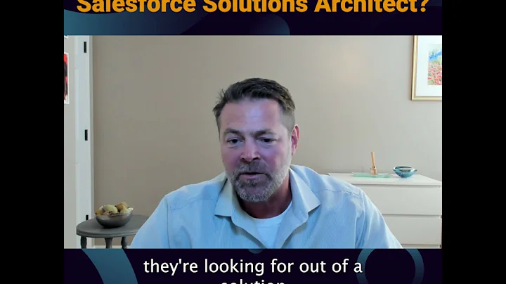 What does it mean to be a Salesforce solutions architect