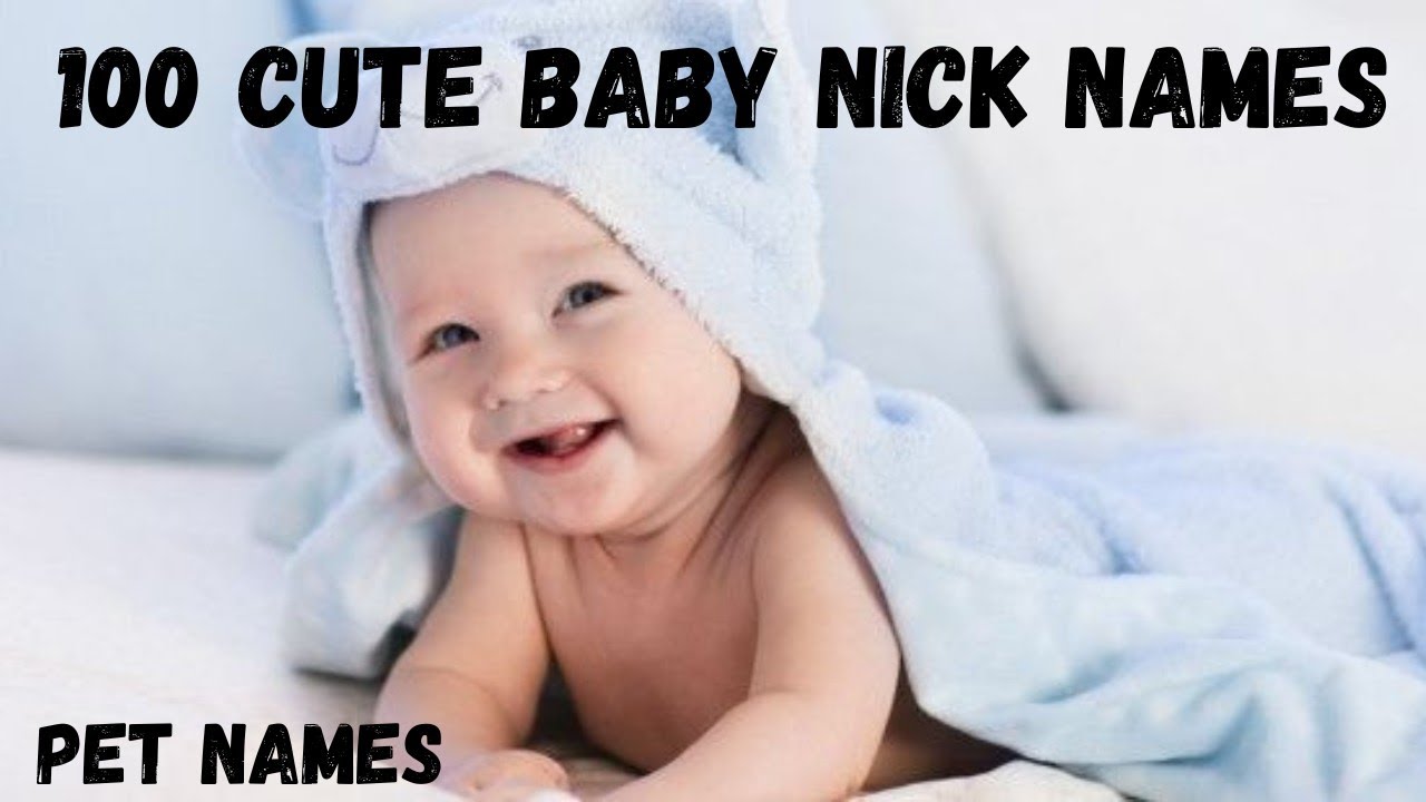 Baby Nick Names 2023/Baby Pet Names /വിളി പേരുകൾ YouTube