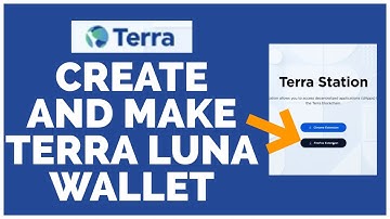 How To Create And Make Terra Luna Wallet | Terra Station LUNA Tutorial (2022)