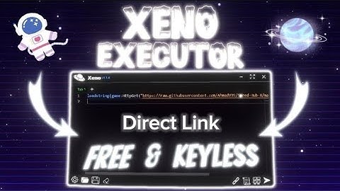 🔥 Roblox Xeno Executor v1.2.75 - Free Direct Link And Keyless! Free Roblox Exploits For PC *2025* 