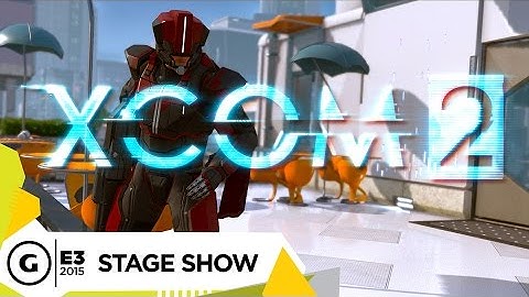 Stage Demo: XCOM 2 - E3 2015