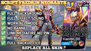 Script Skin Fredrinn Neobeast No Password | Full Effect Voice | Patch Terbaru