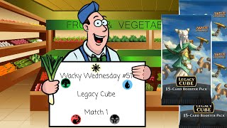 Legacy Cube Draft: Match 1 - Wacky Wednesday #51