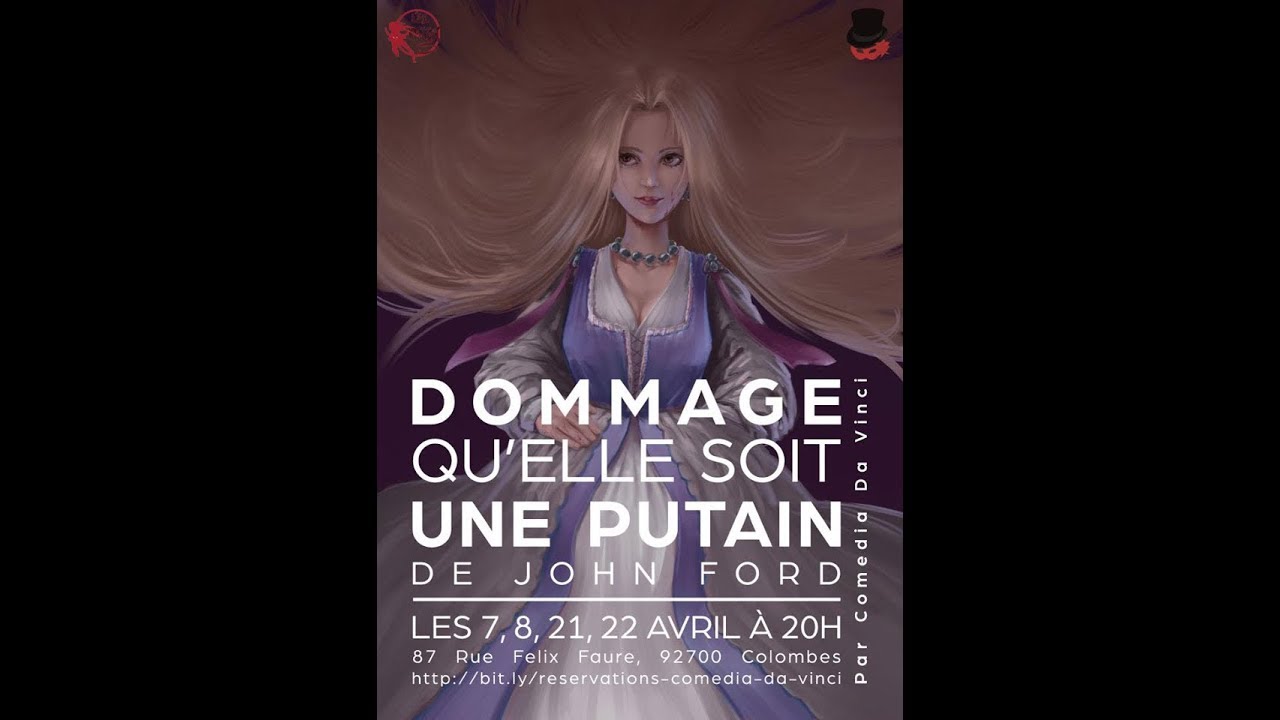 Dommage qu'elle soit une putain - 2e ditribution - YouTube