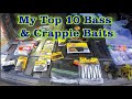 Top 10 Bass and Crappie Baits