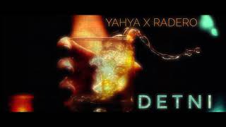 Yahya X Radero Detni Audio 2021 Prod By Big Y Beats