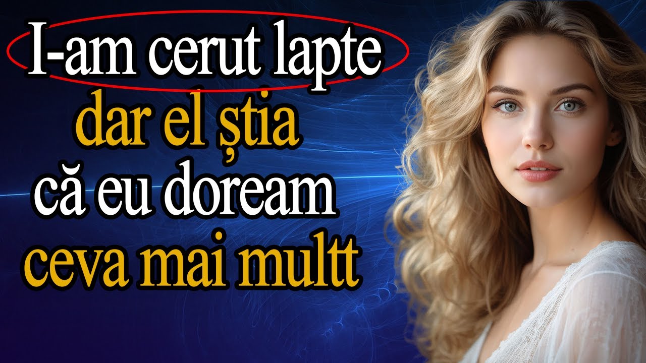 Mi-a adus lapte… dar ochii lui  doreau altceva