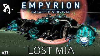 This Ship is Insane | Ep27 | Empyrion Galactic Survival | Lost Mia