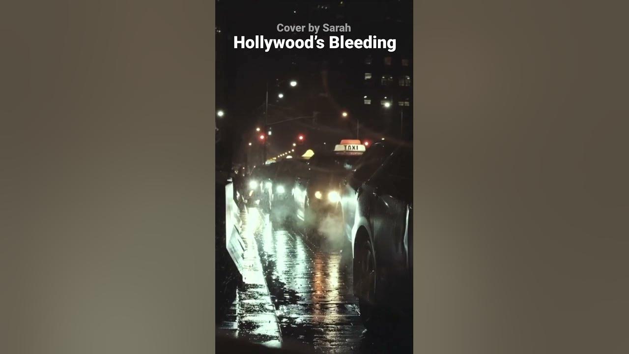 Hollywood’s Bleeding by Post Malone | Cover by Sarah