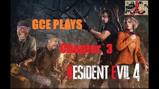 GCE PLAYS : Resident Evil 4 chapter 3 no commentary  4k #residentevil4  #re4remake