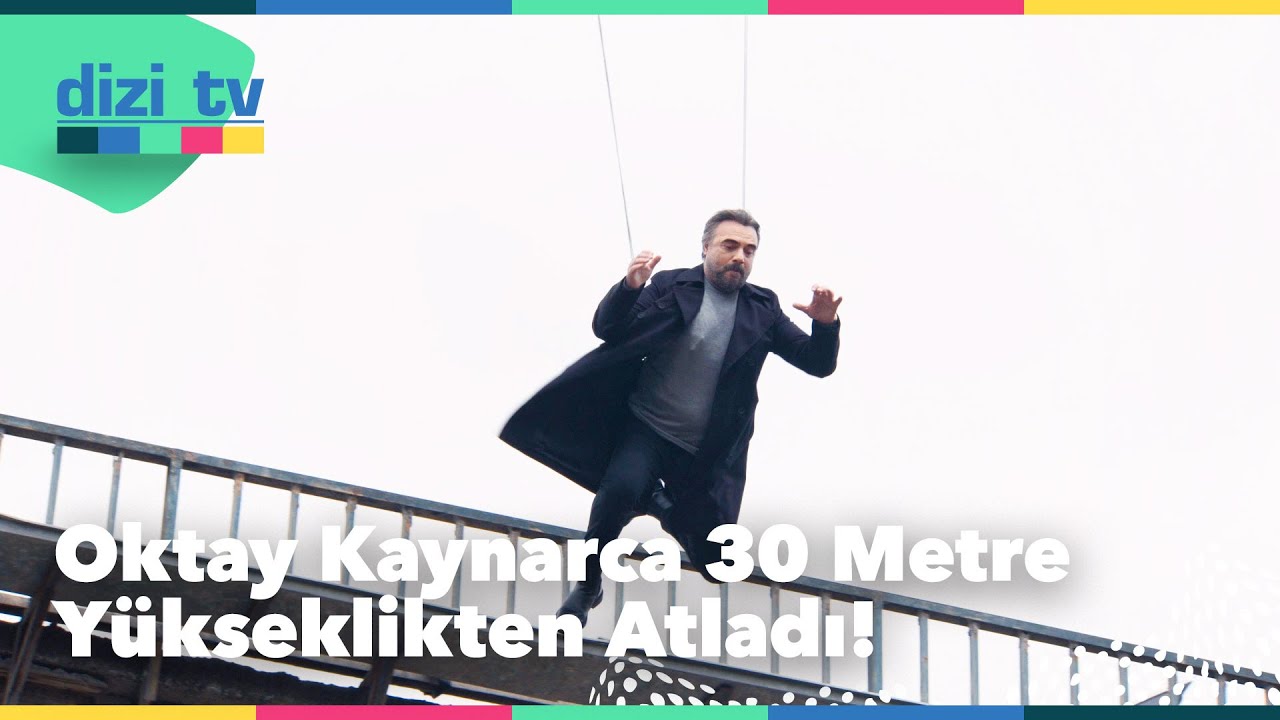 BenBuCihanaTV oyuncusu Oktay Kaynarca dizi iin 30 metre ykseklikten atlad   Dizi TV 822 Blm