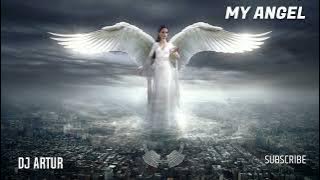 DJ ARTUR - MY ANGEL