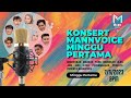 KONSERT MANNVOICE MINGGU PERTAMA (S1) - MINGGU PERTAMA !