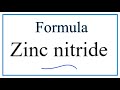 Zinc Nitride Chemistry Concepts