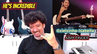 Video thumbnail of "Abim FINGER  (Cover - Ozielzinho-Isabella) REACTION - ESSE GAROTO É INCRIVEL!!"