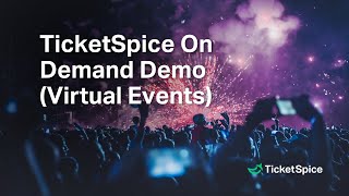 TicketSpice | Full Product Demo [Virtual Events] screenshot 5