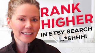 HOW TO RANK HIGHER IN ETSY SEARCH (do it backwards?)