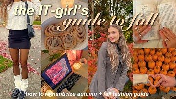 ULTIMATE FALL GUIDE 🍁 fashion trends, bucket list, & romanticizing fall