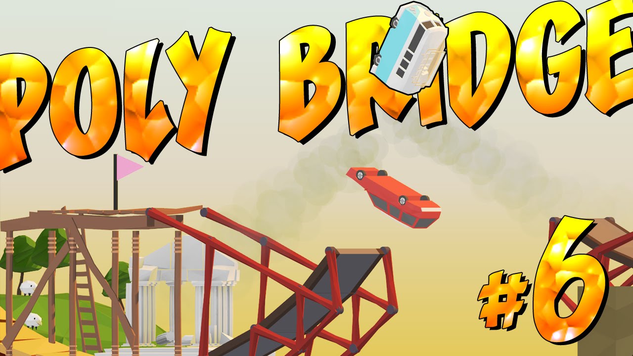 RAMPS AND JUMPS! - Poly Bridge Gameplay #6 - YouTube