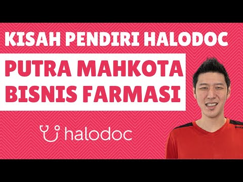 Kisah Pendiri Halodoc, Putra Mahkota Bisnis Farmasi | Jonathan Sudharta