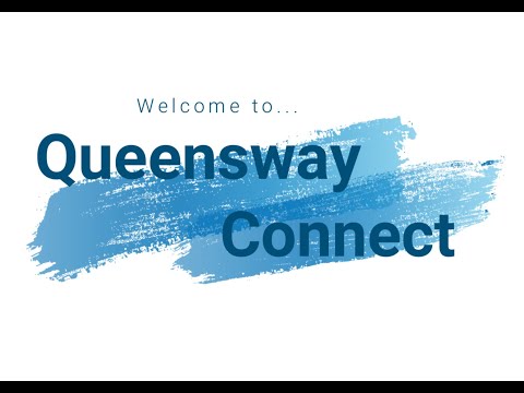 Queensway Connect 17th May 2020