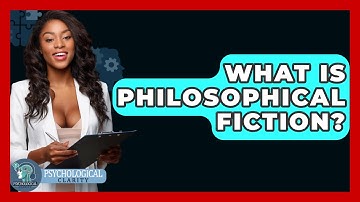 What Is Philosophical Fiction? - Philosophy Beyond