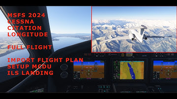 MSFS 2024 CESSNA CITATION LONGITUDE FULL FLIGHT