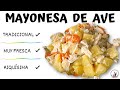 Tradicional mayonesa de ave casera