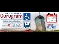 Accessible Gurugram Episode 12 Metro Station