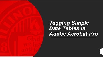 Tagging Simple Data Tables In Adobe Acrobat Pro