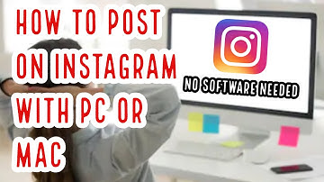 How To Post Pictures On Instagram Using PC Or MAC - No Software Needed