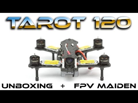 Tarot 120 - Unboxing and Maiden Flight FPV (Gearbest)