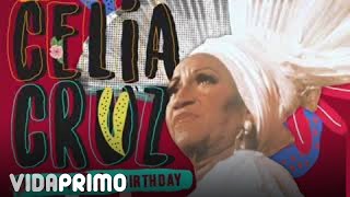 Feliz Cumpleaños Madrina Celia Cruz