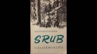 SRUB U ZLATÉHO KLÍČE - 08. Rozmluva u horského potoka