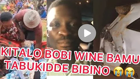 Kitalo ! 😭BOBI WINE BAMU TABUKIDDE KULUMBE 😭YETAGA SALA ZOKA BIBINO