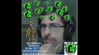 WIZARD101 BIGGEST SCAM YET TRANSFORMATION DISCUSSION!!!!!!!