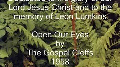 Open Our Eyes - Leon Lumpkins & The Gospel Clefs -...