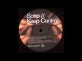 Video thumbnail for Sono - Keep Control (Extended Mix) (2000) (HQ)