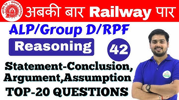 10:00 AM | Railway Crash Course | Reasoning by Hitesh Sir | Day #42| Statement-Conclusion,Argument