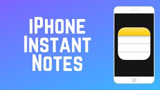 How to Set Up & Use iPhone Instant Notes screenshot 5