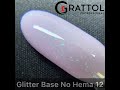 Новинка от Grattol! Glitter base No Hema 12