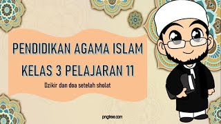 Dzikir dan Doa setelah sholat | Pendidikan Agama Islam Kelas 3
