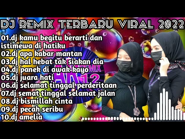 DJ REMIX TERBARU VIRAL DJ KAMU BEGITU BERARTI DAN ISTIMEWA DI HATIKU FULL BASS TERBAIK 2022 class=