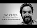 Go spirituel   rencontre et partage avec benjamin bouguier  anim par meera advaita