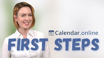 First Steps in Calendar Online