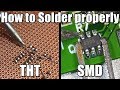 How to Solder properly || Through-hole (THT) & Surface-mount (SMD)